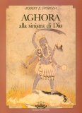 Aghora - Alla Sinistra di Dio — Libro