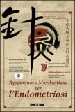 Agopuntura e Moxibustione per l'Endometriosi  — DVD