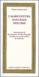 L'agricoltura Naturale Nell'800 — Libro