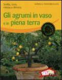Gli Agrumi in Vaso e in Piena Terra — Libro