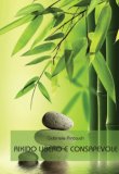Aikido Libero e Consapevole  — Libro