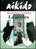 Aikido - La Pratica — Libro