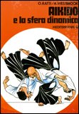 Aikido e la Sfera Dinamica — Libro