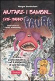 Aiutare i Bambini... che Hanno Paura — Libro