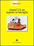 Aiuto! C'è un Segreto in Famiglia — Libro