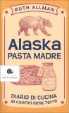 Alaska - Pasta Madre — Libro