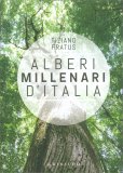 Alberi Millenari d' Italia — Libro