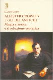 Aleister Crowley e gli Dei Antichi — Libro