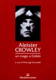 Aleister Crowley: Un Mago a Cefalù — Libro