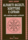 Alfabeti Occulti, Scritture e Cifrari — Libro