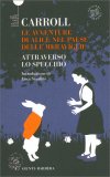 Alice nel Paese delle Meraviglie - Attraverso lo Specchio — Libro