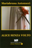 Alice Senza Volto — Libro