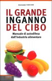 Il Grande Inganno del Cibo — Libro