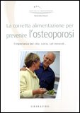 La Corretta Alimentazione per Prevenire l'Osteoporosi — Libro