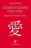 Alimentazione che Cura  — Libro