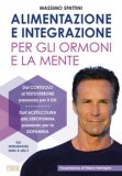 Alimentazione e Integrazione per Gli Ormoni e la Mente — Libro