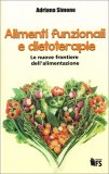 Alimenti Funzionali e Dietoterapie — Libro