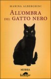 All'ombra del Gatto Nero — Libro
