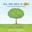 All You Seed is Love — Libro