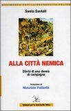 Alla Città Nemica — Libro