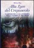 Alla Luce del Crepuscolo — Libro