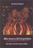 Alla Ricerca del Sé Perduto — Libro