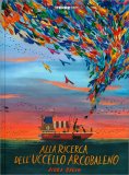 Alla Ricerca dell'Uccello Arcobaleno — Libro