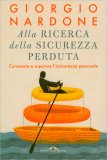 Alla Ricerca della Sicurezza Perduta — Libro