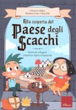 Alla Scoperta del Paese degli Scacchi — Libro
