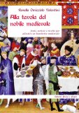 Alla Tavola del Nobile Medievale — Libro