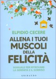 Allena i Tuoi Muscoli della Felicità — Libro