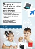 Allenare le Funzioni Esecutive nella Scuola dell'Infanzia — Libro