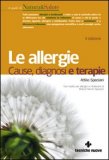 Le Allergie - Cause, Diagnosi, Terapie — Libro