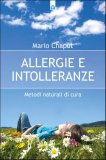 Metodi naturali per curare Allergie e Intolleranze   — Libro
