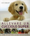 Allevare un Cucciolo Super — Libro