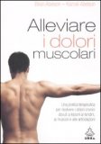 Alleviare i Dolori Muscolari — Libro