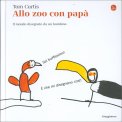 Allo Zoo con Papà — Libro