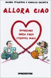 Allora Ciao  — Libro
