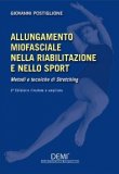 Allungamento Miofasciale nella Riabilitazione e nello Sport — Libro