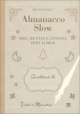 Almanacco Slow — Libro