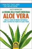 Aloe Vera: la Regina delle Piante Medicinali — Libro