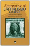 ALTERNATIVE AL CAPITALISMO GLOBALE
Dalla storia biblica all'azione politica
di Ulrich Duchrow

