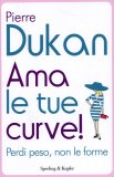 Ama Le Tue Curve! — Libro