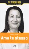 Ama Te Stesso — Libro