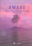 Amare nell'Onda del Risveglio — Libro