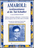 Amaroli: Testimonianze al Dr. Tal Schaller — Libro