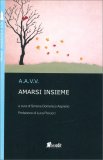 Amarsi Insieme — Libro