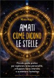 Amati Come Dicono le Stelle — Libro
