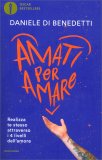 Amati per Amare — Libro