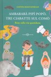 Ambarabà Pipì Popò Tre Ciabatte sul Comò — Libro